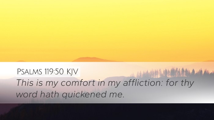 Psalms 119:50 Bible Commentary