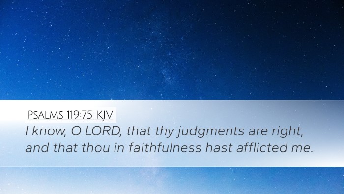 Psalms 119:75 Bible Commentary