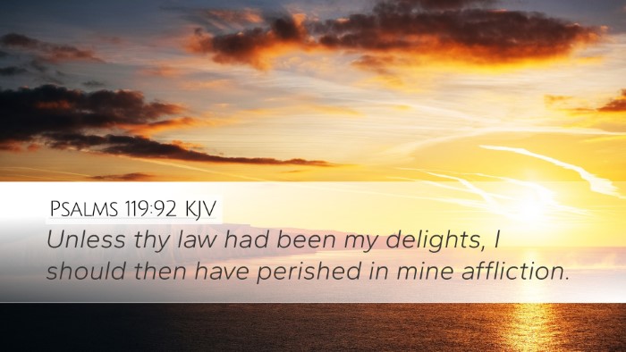 Psalms 119:92 Bible Commentary