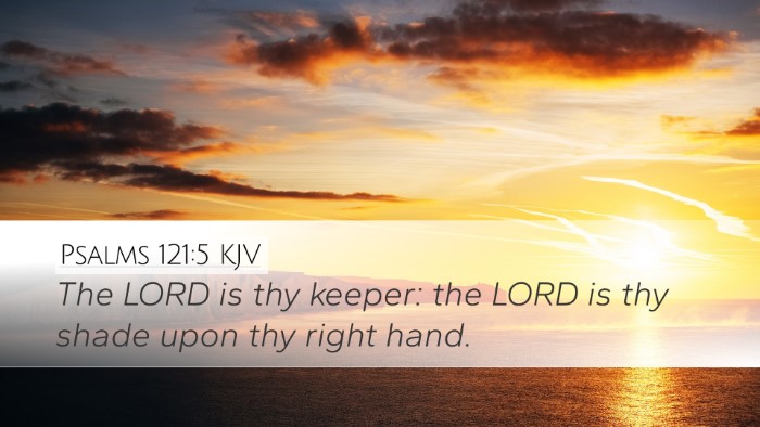 Psalms 121:5 Bible Commentary