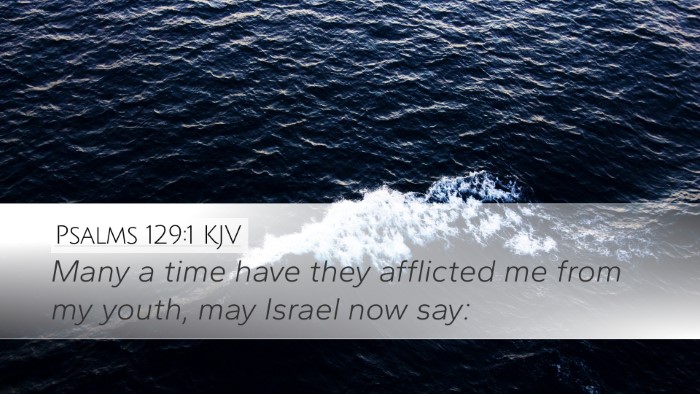 Psalms 129:1 Bible Commentary