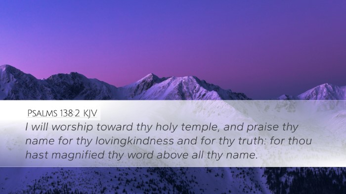 Psalms 138:2 Bible Commentary