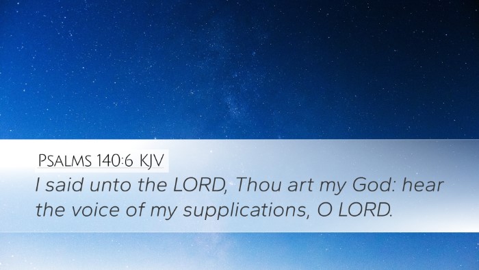 Psalms 140:6 Bible Commentary