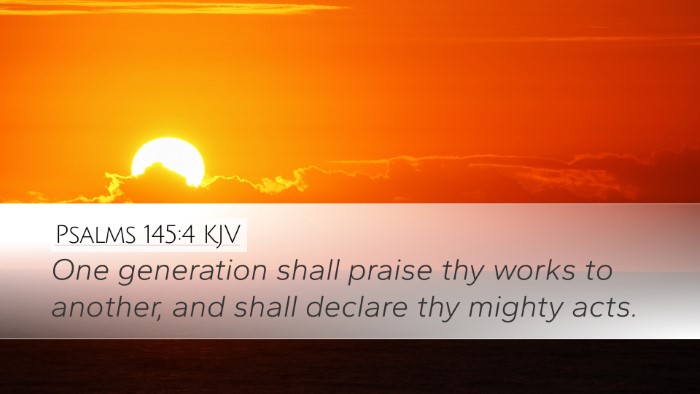 Psalms 145:4 Bible Commentary