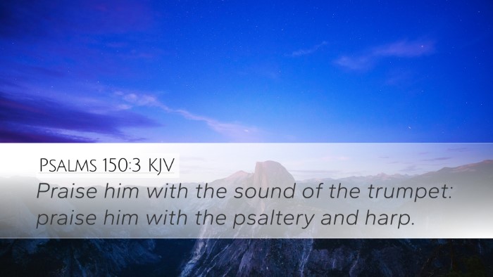 Psalms 150:3 Bible Commentary