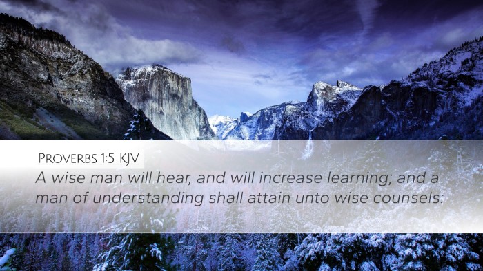 Proverbs 1:5 Bible Commentary