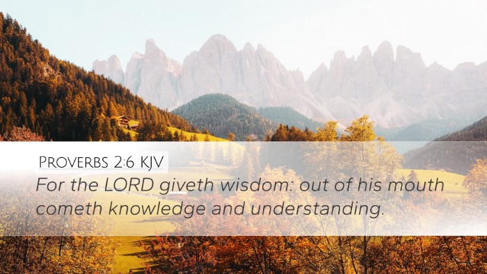 Proverbs 2:6 Bible Commentary