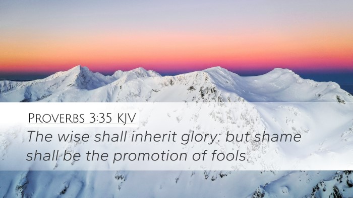 Proverbs 3:35 Bible Commentary