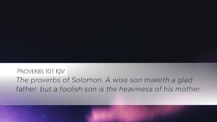 Proverbs 10:1 Bible Commentary