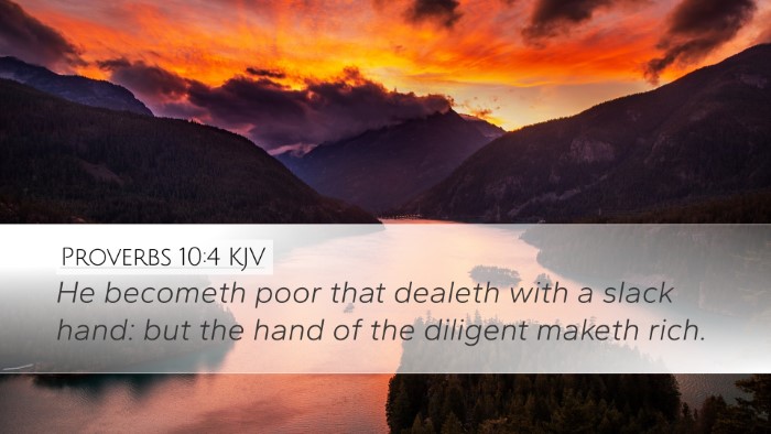 Proverbs 10:4 Bible Commentary