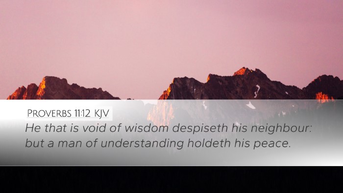 Proverbs 11:12 Bible Commentary