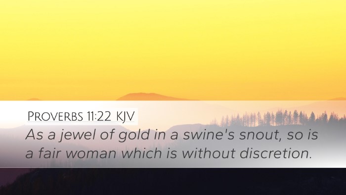 Proverbs 11:22 Bible Commentary