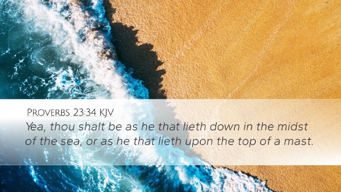 Proverbs 23:34 Bible Commentary