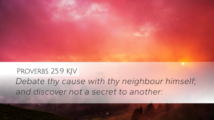 Proverbs 25:9 Bible Commentary