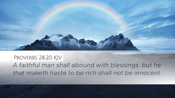 Proverbs 28:20 Bible Commentary