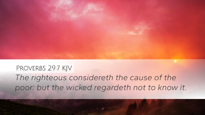 Proverbs 29:7 Bible Commentary