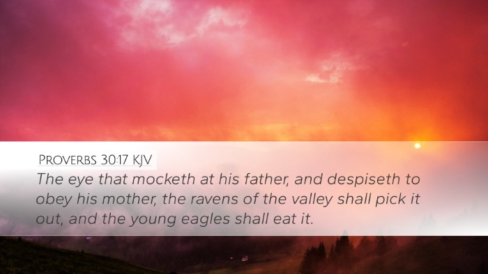 Proverbs 30:17 Bible Commentary