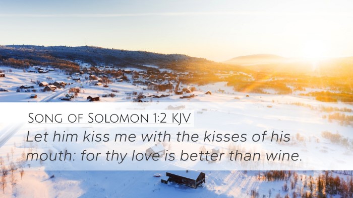 Song of Solomon 1:2 Bible Commentary