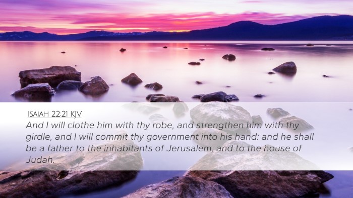 Isaiah 22:21 Bible Commentary