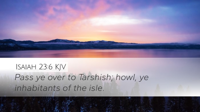 Isaiah 23:6 Bible Commentary