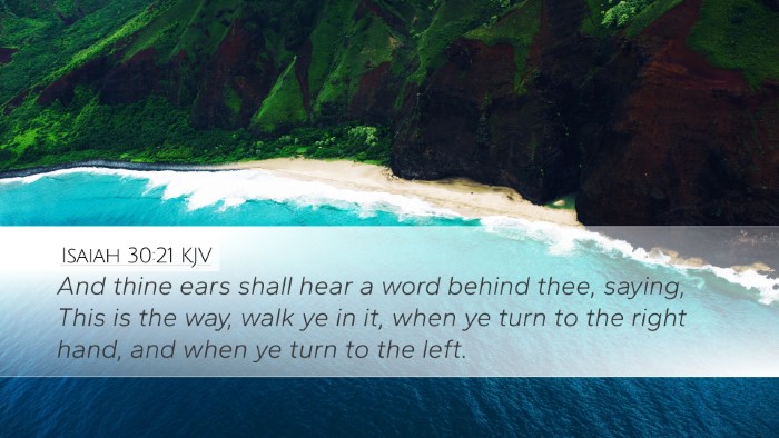 Isaiah 30:21 Bible Commentary