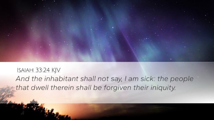 Isaiah 33:24 Bible Commentary