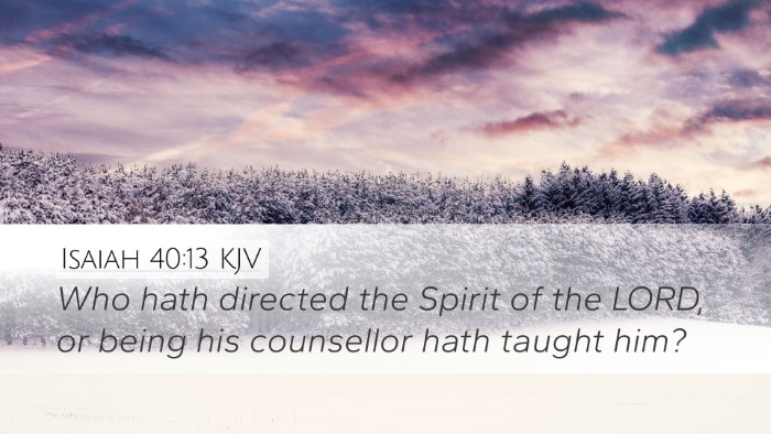 Isaiah 40:13 Bible Commentary