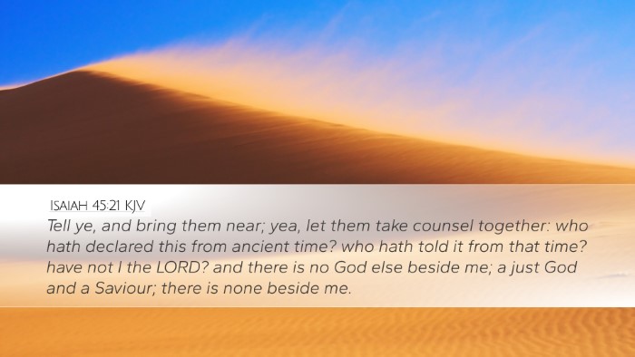 Isaiah 45:21 Bible Commentary