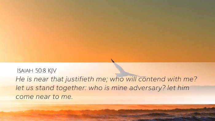 Isaiah 50:8 Bible Commentary