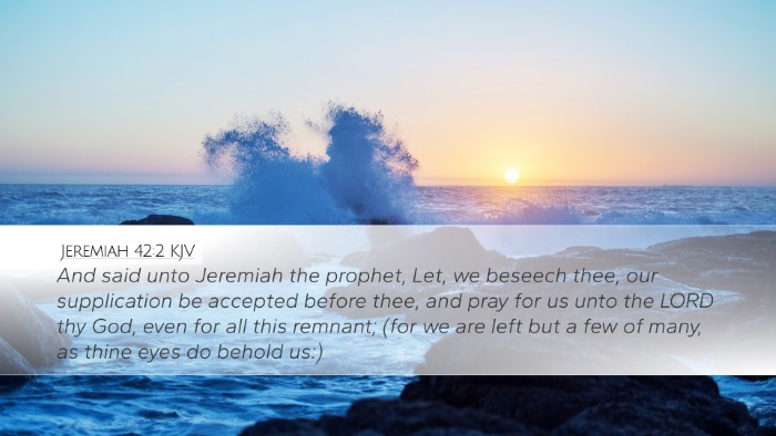 Jeremiah 42:2 Bible Commentary