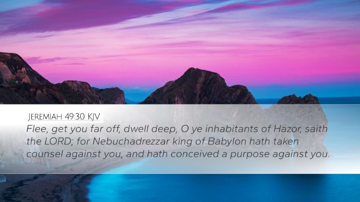 Jeremiah 49:30 Bible Commentary