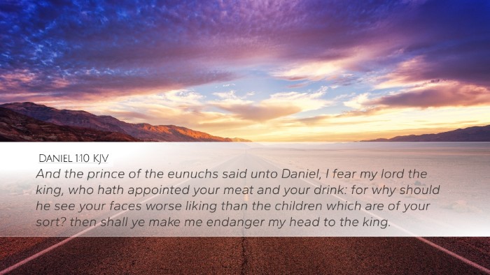 Daniel 1:10 Bible Commentary