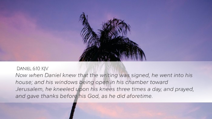 Daniel 6:10 Bible Commentary