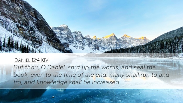 Daniel 12:4 Bible Commentary