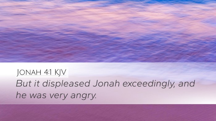 Jonah 4:1 Bible Commentary