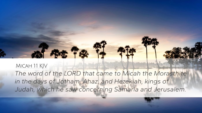 Micah 1:1 Bible Commentary