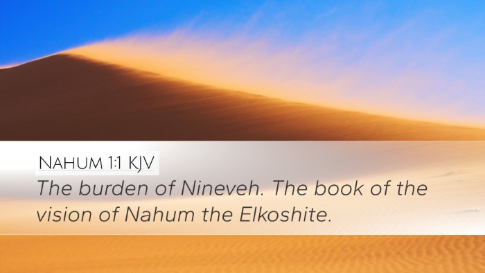 Nahum 1:1 Bible Commentary