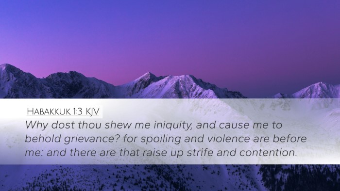 Habakkuk 1:3 Bible Commentary