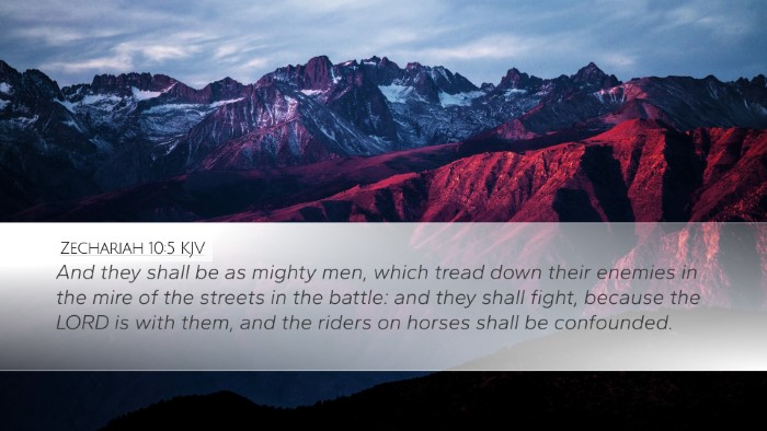 Zechariah 10:5 Bible Commentary