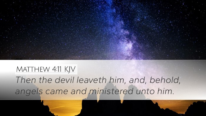 Matthew 4:11 Bible Commentary