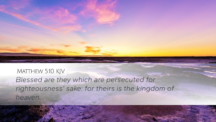 Matthew 5:10 Bible Commentary