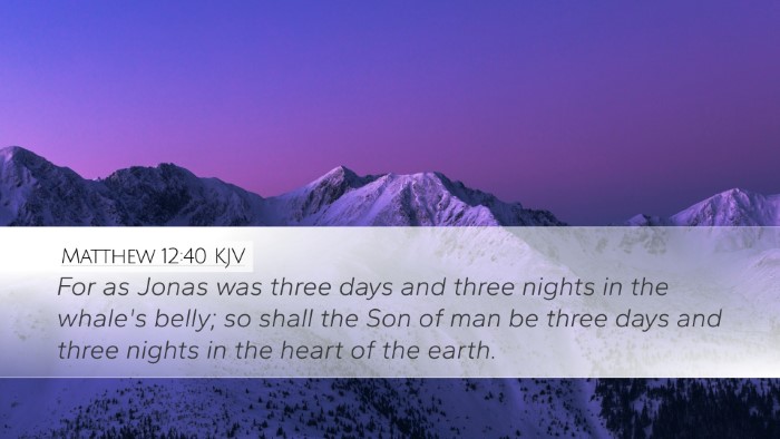 Matthew 12:40 Bible Commentary