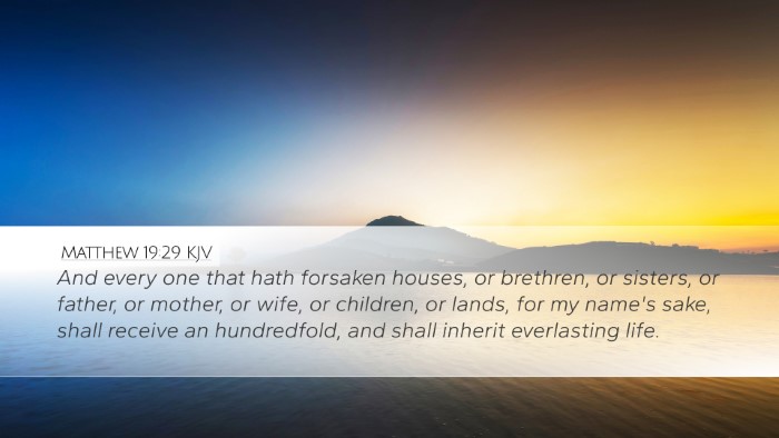 Matthew 19:29 Bible Commentary