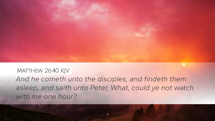 Matthew 26:40 Bible Commentary