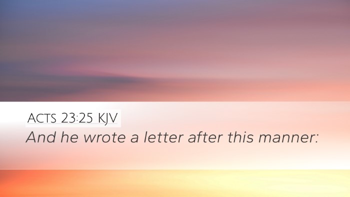 Acts 23:25 Bible Commentary