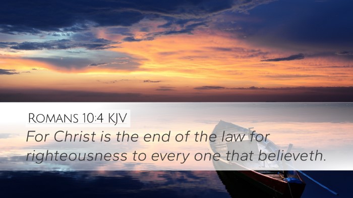 Romans 10:4 Bible Commentary