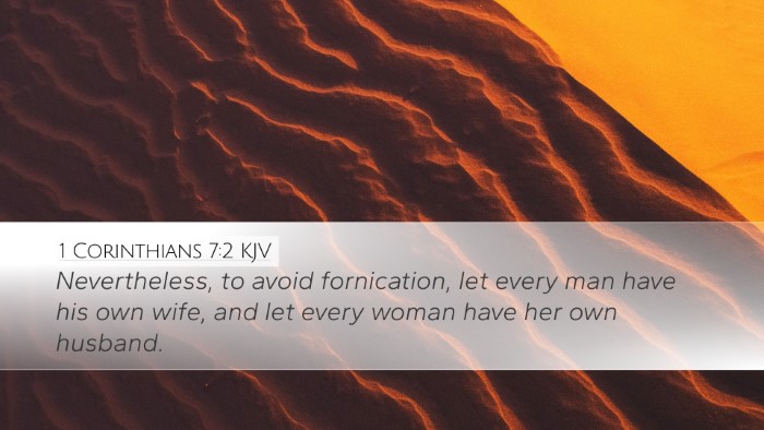 1 Corinthians 7:2 Bible Commentary