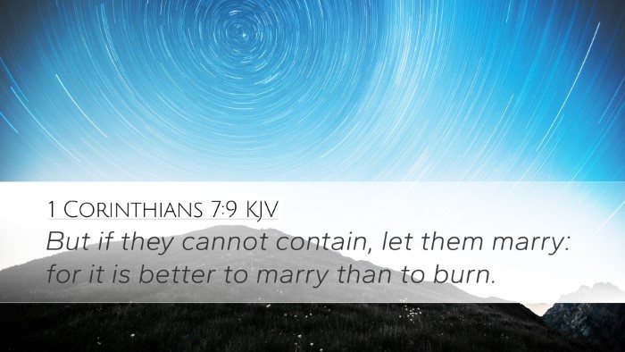 1 Corinthians 7:9 Bible Commentary