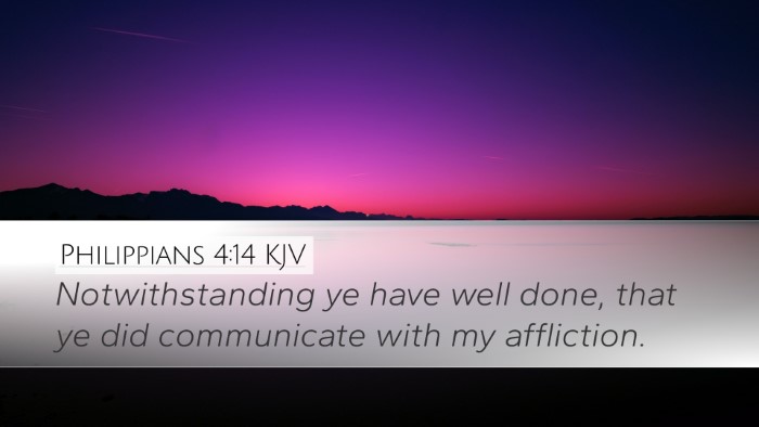 Philippians 4:14 Bible Commentary