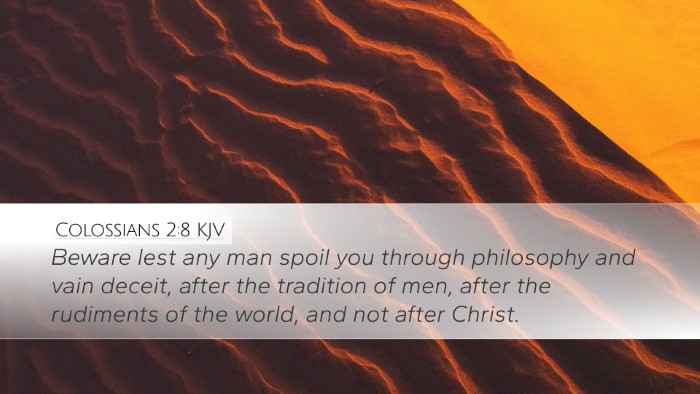 Colossians 2:8 Bible Commentary